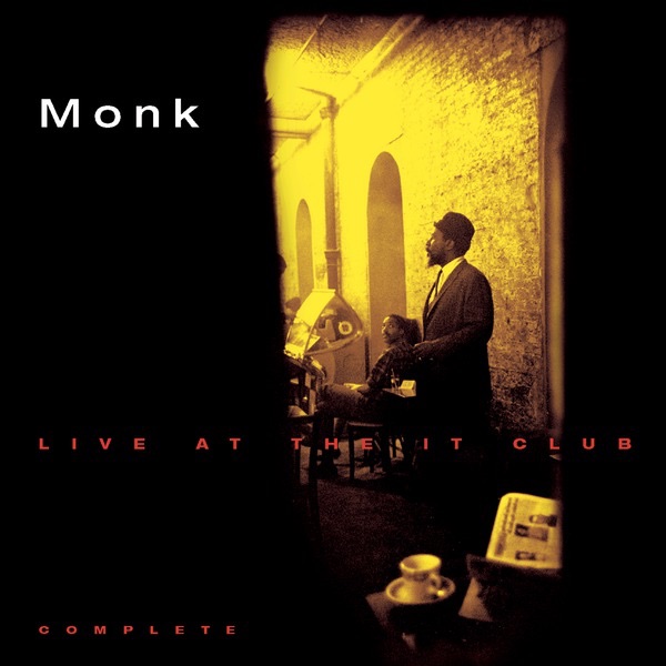 Thelonious Monk - Live At The It Club